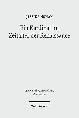 E-Book (pdf) Ein Kardinal im Zeitalter der Renaissance von Jessika Nowak