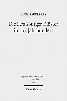 E-Book (pdf) Die Straßburger Klöster im 16. Jahrhundert von Anna Sauerbrey
