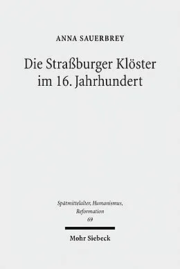 E-Book (pdf) Die Straßburger Klöster im 16. Jahrhundert von Anna Sauerbrey