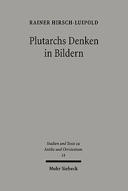 E-Book (pdf) Plutarchs Denken in Bildern von Rainer Hirsch-Luipold