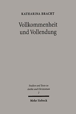E-Book (pdf) Vollkommenheit und Vollendung von Katharina Bracht