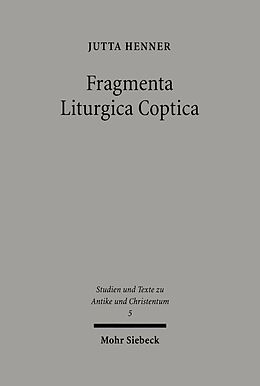 E-Book (pdf) Fragmenta Liturgica Coptica von Jutta Henner