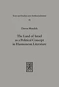 E-Book (pdf) The Land of Israel as a Political Concept in Hasmonean Literature von Doron Mendels