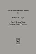 E-Book (pdf) Greek Jewish Texts from the Cairo Geniza von Nicholas De Lange