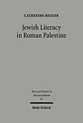 E-Book (pdf) Jewish Literacy in Roman Palestine von Catherine Hezser