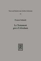 E-Book (pdf) Le Testament Grec d'Abraham von Francis Schmidt