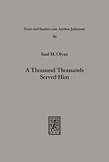 eBook (pdf) A Thousand Thousands Served Him de Saul M. Olyan