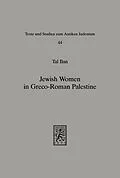 E-Book (pdf) Jewish Women in Greco-Roman Palestine von Tal Ilan