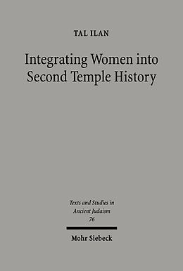 eBook (pdf) Integrating Jewish Women into Second Temple History de Tal Ilan