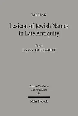 E-Book (pdf) Lexicon of Jewish Names in Late Antiquity von Tal Ilan
