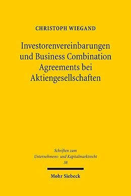 E-Book (pdf) Investorenvereinbarungen und Business Combination Agreements bei Aktiengesellschaften von Christoph Wiegand