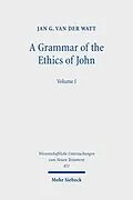 E-Book (pdf) A Grammar of the Ethics of John von Jan G. Van Der Watt
