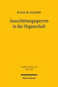 E-Book (pdf) Ausschüttungssperren in der Organschaft von Julian M. Egelhof