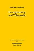 E-Book (pdf) Geoengineering und Völkerrecht von Hagen R. J. Krüger
