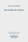E-Book (pdf) Das Galiläa der Heiden von Michael Schröder