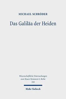 E-Book (pdf) Das Galiläa der Heiden von Michael Schröder