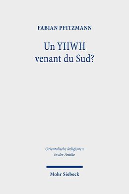 eBook (pdf) Un YHWH venant du Sud? de Fabian Pfitzmann