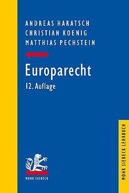E-Book (pdf) Europarecht von Andreas Haratsch, Christian Koenig, Matthias Pechstein