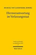 E-Book (pdf) Elternverantwortung im Verfassungsstaat von Michael von Landenberg-Roberg