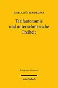 E-Book (pdf) Tarifautonomie und unternehmerische Freiheit von Gisela Hütter-Brungs