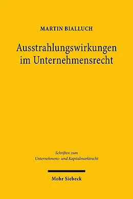 E-Book (pdf) Ausstrahlungswirkungen im Unternehmensrecht von Martin Bialluch