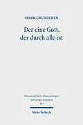 E-Book (pdf) Der eine Gott, der durch alle ist von Mark Grundeken
