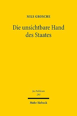 Leinen-Einband Die unsichtbare Hand des Staates von Nils Grosche