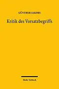 E-Book (pdf) Kritik des Vorsatzbegriffs von Günther Jakobs