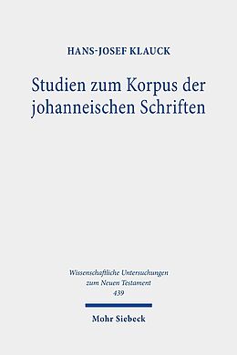 Leinen-Einband Studien zum Korpus der johanneischen Schriften von Hans-Josef Klauck