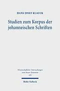 E-Book (pdf) Studien zum Korpus der johanneischen Schriften von Hans-Josef Klauck