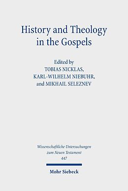 E-Book (pdf) History and Theology in the Gospels von 