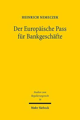 E-Book (pdf) Der Europäische Pass für Bankgeschäfte von Heinrich Nemeczek