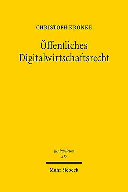 Fester Einband Öffentliches Digitalwirtschaftsrecht von Christoph Krönke