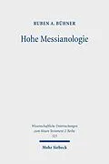 E-Book (pdf) Hohe Messianologie von Ruben A. Bühner