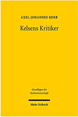 E-Book (pdf) Kelsens Kritiker von Axel-Johannes Korb