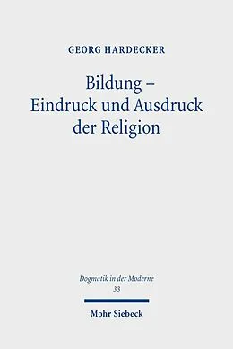 E-Book (pdf) Bildung - Eindruck und Ausdruck der Religion von Georg Hardecker