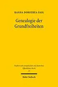 E-Book (pdf) Genealogie der Grundfreiheiten von Hanna Dorothea Faig