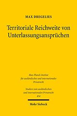 E-Book (pdf) Territoriale Reichweite von Unterlassungsansprüchen von Max Dregelies
