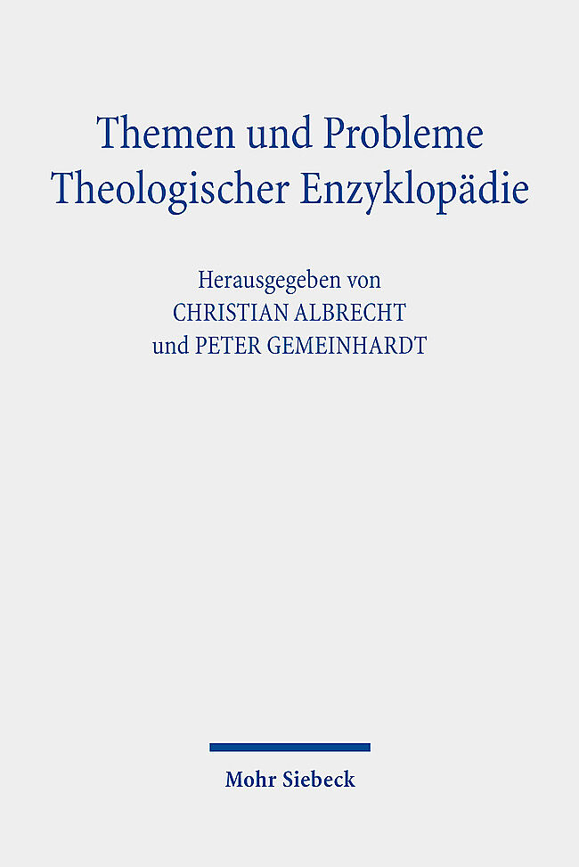 Themen und Probleme Theologischer Enzyklopädie