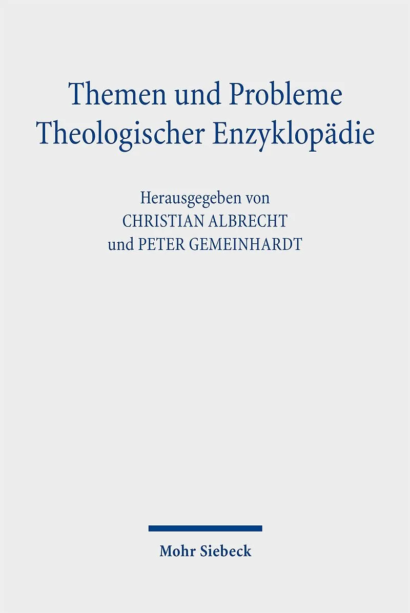 Themen und Probleme Theologischer Enzyklopädie