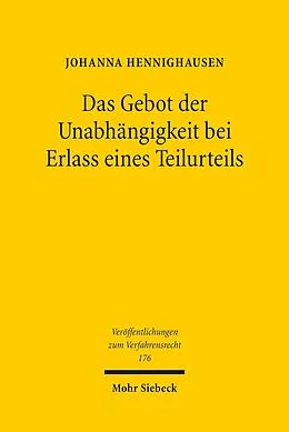 E-Book (pdf) Das Gebot der Unabhängigkeit bei Erlass eines Teilurteils von Johanna Hennighausen