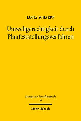 E-Book (pdf) Umweltgerechtigkeit durch Planfeststellungsverfahren von Lucia Scharpf
