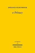 E-Book (pdf) e-Privacy von Johannes Eichenhofer