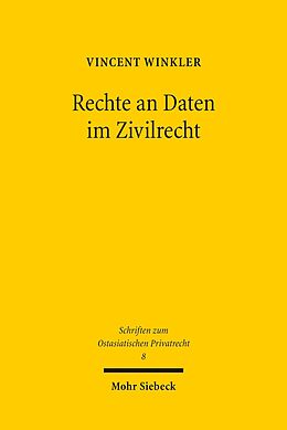 E-Book (pdf) Rechte an Daten im Zivilrecht von Vincent Winkler