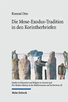 E-Book (pdf) Die Mose-Exodus-Tradition in den Korintherbriefen von Konrad Otto