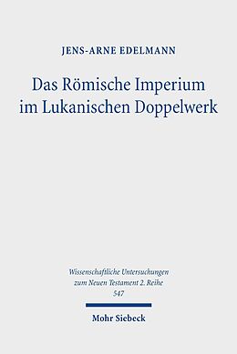 E-Book (pdf) Das Römische Imperium im Lukanischen Doppelwerk von Jens-Arne Edelmann
