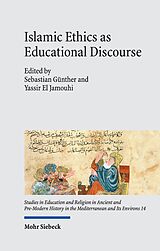 E-Book (pdf) Islamic Ethics as Educational Discourse von 