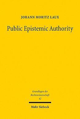 eBook (pdf) Public Epistemic Authority de Johann Moritz Laux