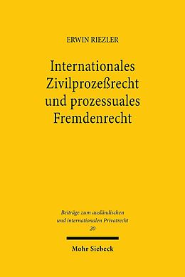E-Book (pdf) Internationales Zivilprozeßrecht und prozessuales Fremdenrecht von Erwin Riezler