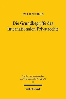 E-Book (pdf) Die Grundbegriffe des Internationalen Privatrechts von Paul H Neuhaus
